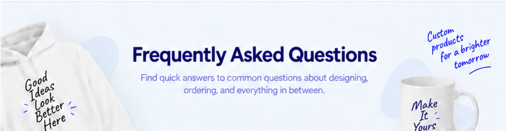 Frequently Asked Questions